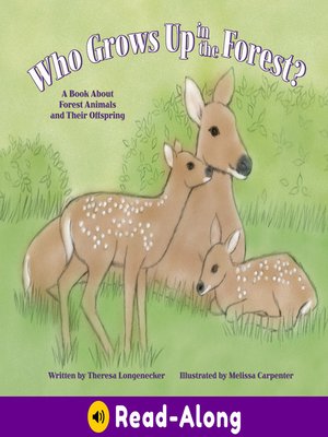 cover image of Who Grows Up in the Forest?